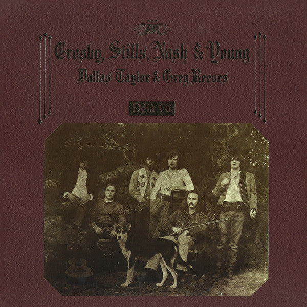 Crosby, Stills, Nash & Young : Déjà Vu (LP, Album, RE, SP,)