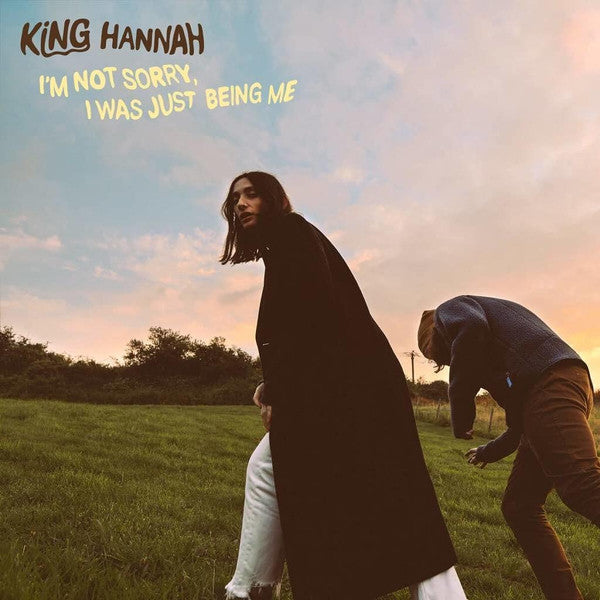 King Hannah : I'm Not Sorry, I Was Just Being Me (LP, Album)