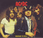 AC/DC : Highway To Hell (CD, Album, Enh, RE, RM, Dig)