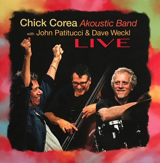 Chick Corea Akoustic Band With John Patitucci And Dave Weckl : Live (3xLP, Album, RE)