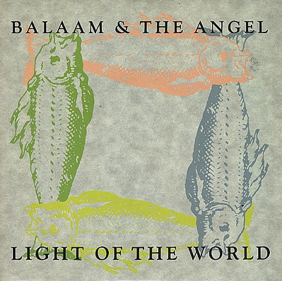 Balaam And The Angel : Light Of The World (12", Single)