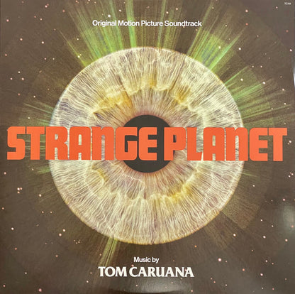 Tom Caruana : Strange Planet - Original Motion Picture Soundtrack (2xLP, Pic)