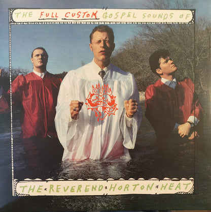 Reverend Horton Heat : The Full-Custom Gospel Sounds Of (LP, Album, RE, Tra)