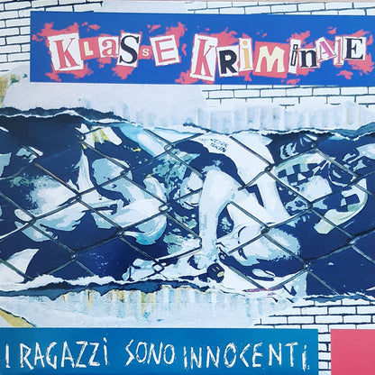 Klasse Kriminale : I Ragazzi Sono Innocenti (LP, Album)