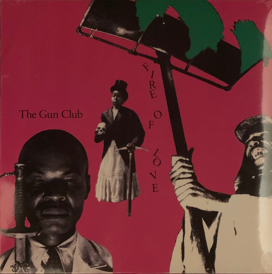 The Gun Club : Fire Of Love (LP, Album, RE, 180)