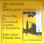 Pere Ubu : 390 Degrees Of Simulated Stereo. V.21C Ubu Live: Volume  (LP, RE, Dow)