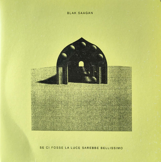 Blak Saagan : Se Ci Fosse La Luce Sarebbe Bellissimo (2xLP, Album, RP)