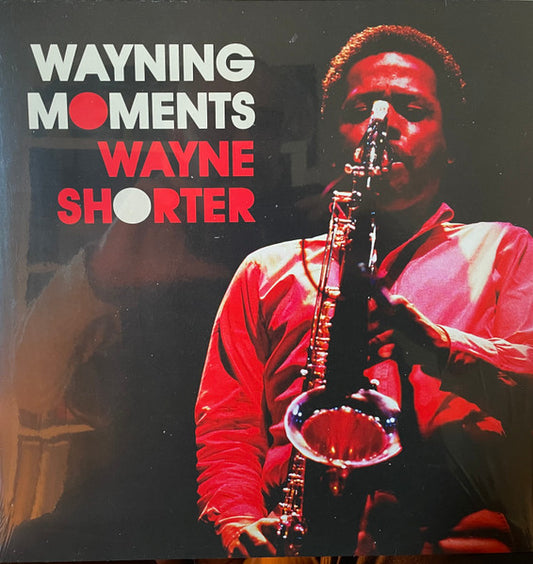 Wayne Shorter : Wayning Moments (LP, Album, RE, 180)