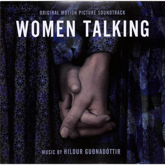 Hildur Guðnadóttir : Women Talking (Original Motion Picture Soundtrack) (12", Album)