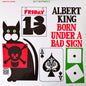 Albert King : Born Under A Bad Sign (LP, Album, RE, 180)