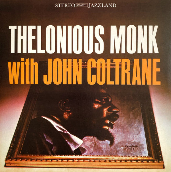 Thelonious Monk With John Coltrane : Thelonious Monk With John Coltrane (LP, Album, Mono, RE, 180)