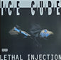 Ice Cube : Lethal Injection (LP, Album, RE)