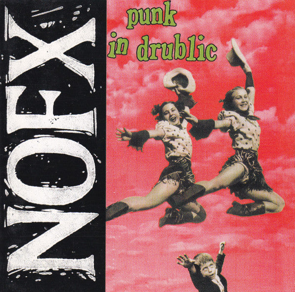 NOFX : Punk In Drublic (CD, Album, RE)
