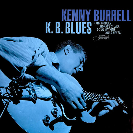 Kenny Burrell : K. B. Blues (LP, Album, Mono, RE, 180)