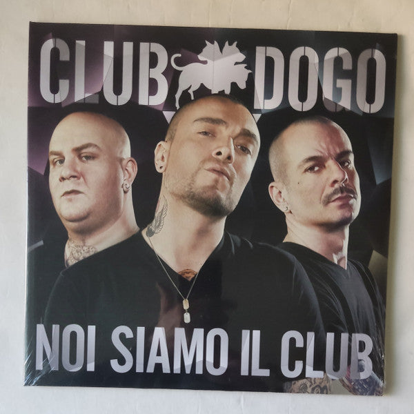 Club Dogo : Noi Siamo Il Club (2xLP)