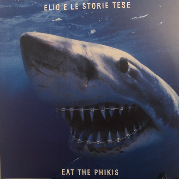 Elio E Le Storie Tese : Eat The Phikis (2xLP, Album, RE, Blu)