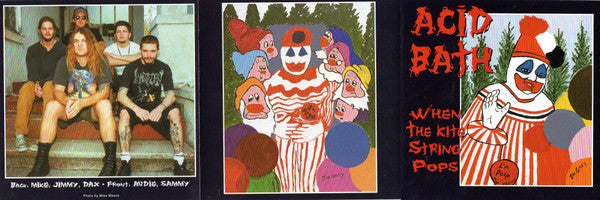 Acid Bath : When The Kite String Pops (CD, Album, RE, RM)
