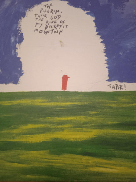 Tapir! : The Pilgrim, Their God The King Of My Decrepit Mountain (LP, Album)