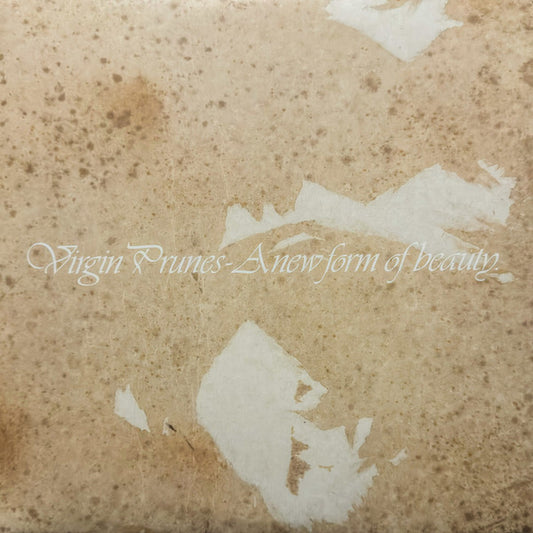 Virgin Prunes : A New Form Of Beauty Parts 1-4 (3xLP, Comp, Dlx, Ltd, RE, RM)