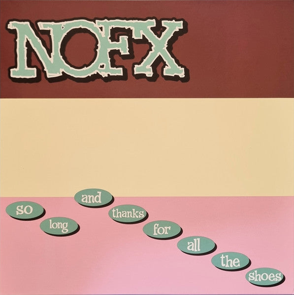 NOFX : So Long And Thanks For All The Shoes (LP, RE)
