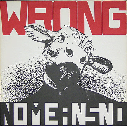 Nomeansno : Wrong (LP, Album, RP)