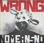 Nomeansno : Wrong (LP, Album, RP)