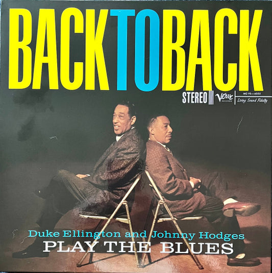 Duke Ellington And Johnny Hodges : Back To Back (Duke Ellington And Johnny Hodges Play The Blues) (LP, Album, RE, RP, 180)