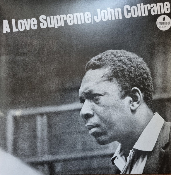 John Coltrane : A Love Supreme (LP, Album, Ltd, RE, Sil)