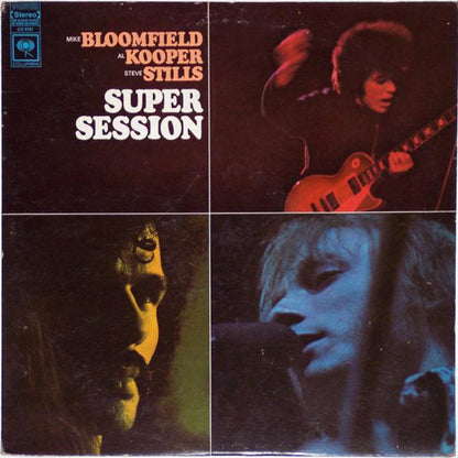 Mike Bloomfield / Al Kooper / Stephen Stills : Super Session (LP, Album, RE, Ter)