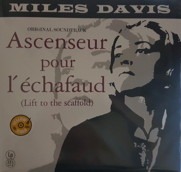 Miles Davis : Ascenseur Pour L'Échafaud (Lift To The Scaffold) (LP, Album, RE, S/Edition, Yel)