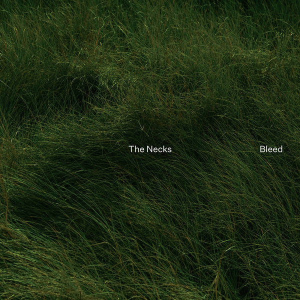 The Necks : Bleed (LP, Album)