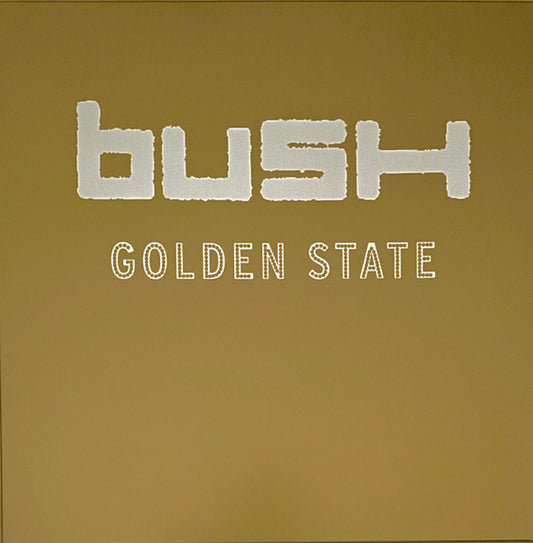 Bush : Golden State (LP, Album, RE, Tra)