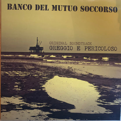 Banco Del Mutuo Soccorso : Greggio E Pericoloso (Original Soundtrack) (LP, Album, Ltd)