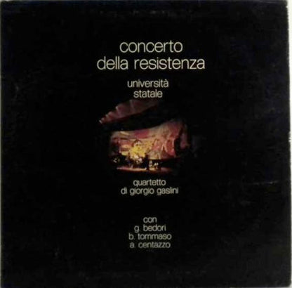 Giorgio Gaslini Quartet : Concerto Della Resistenza (Universitá Statale) (LP, Album)