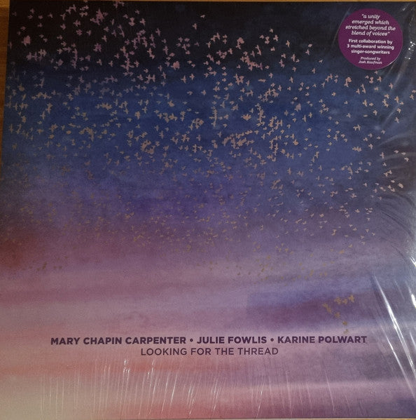 Mary Chapin Carpenter, Julie Fowlis, Karine Polwart : Looking For The Thread (LP)