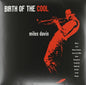 Miles Davis : Birth Of The Cool (LP, Album, Comp, RE, S/Edition, Yel)