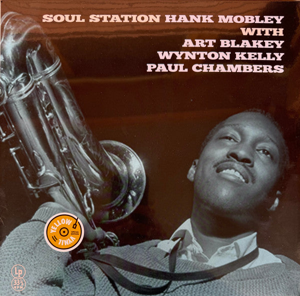 Hank Mobley, Art Blakey, Wynton Kelly, Paul Chambers (3) : Soul Station (LP, Album, Ltd, RE, Yel)