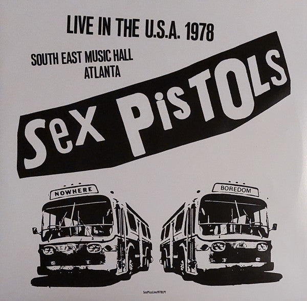 Sex Pistols : Live In The U.S.A. (South East Music Hall, Atlanta) (January 5th 1978) (LP, Ltd, Red)