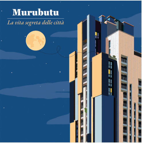 Murubutu : La Vita Segreta Delle Città (2xLP, Album)