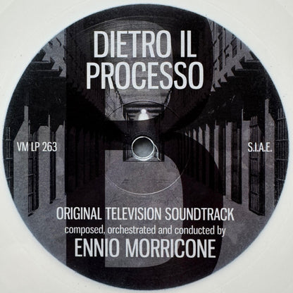 Ennio Morricone : Dietro Il Processo (Original Television Soundtrack) (LP, RSD, Ltd, RE, Whi)