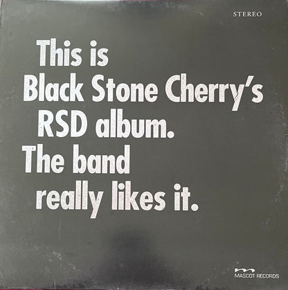 Black Stone Cherry : This Is Black Stone Cherry's RSD Album. The Band Really Likes It. (LP, Album, RSD, Ltd, Bla)