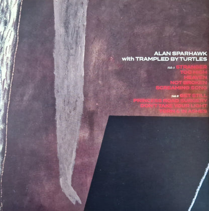 Alan Sparhawk With Trampled By Turtles : Alan Sparhawk With Trampled By Turtles (LP, Album, Ltd, Los)