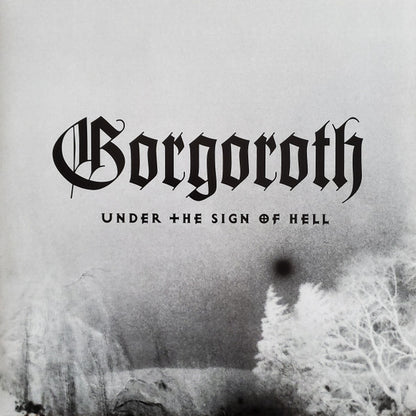 Gorgoroth : Under The Sign Of Hell (LP, Album, Ltd, RE, RP, Whi)