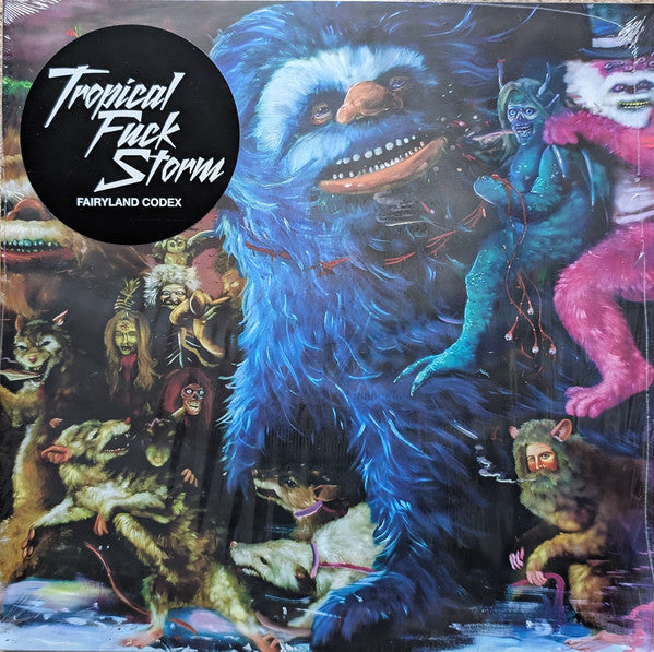 Tropical Fuck Storm : Fairyland Codex (LP, Album)