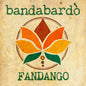 Bandabardò : Fandango  (LP, Album)