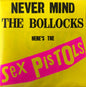 Sex Pistols : Never Mind The Bollocks Here's The Sex Pistols (CD, Album, RE, RM)