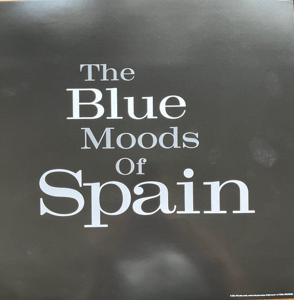Spain : The Blue Moods Of Spain (2xLP, Album, Ltd, RE, Tra)