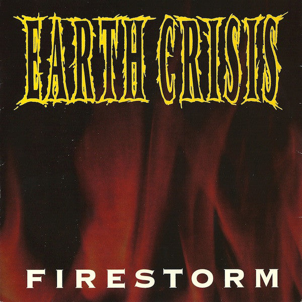 Earth Crisis : Firestorm (7")