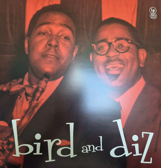 Charlie Parker, Dizzy Gillespie : Bird and Diz (LP, Album)