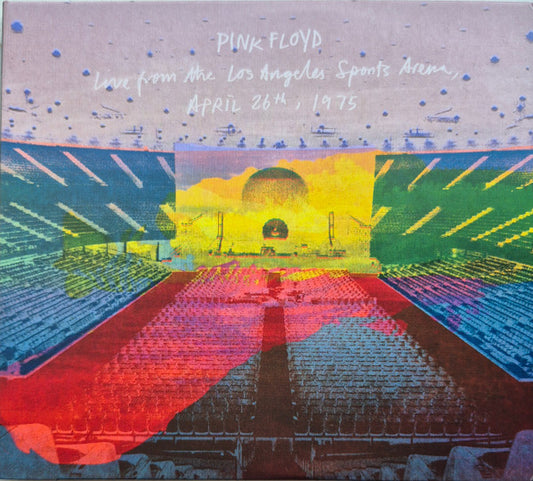Pink Floyd : Live From The Los Angeles Sports Arena, April 26th , 1975 (2xCD, Album, RE, RM)